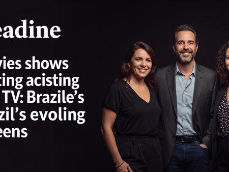 Movies shows casting across Movies and TV: Brazil’s evolving screens