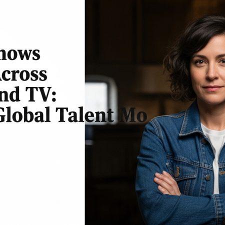 Movies Shows Casting Across Movies and TV: Brazil’s Global Talent Mo