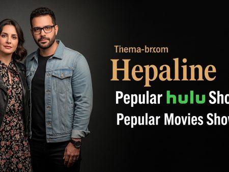 Popular Hulu Movies Shows Movies and TV: Popular Hulu Movies Shows: