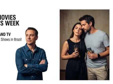 Top Movies Shows Week Movies and TV: Top Movies Shows Week in Brazil